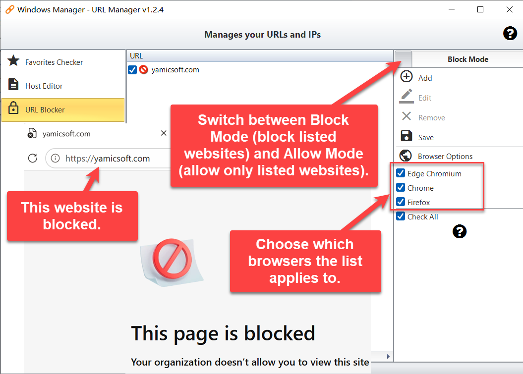 Windows Manager URL Manager URL Blocker: switch between Block Mode and Allow Mode, choose Edge, Chrome and Firefox—blocked websites cannot be opened in the browser