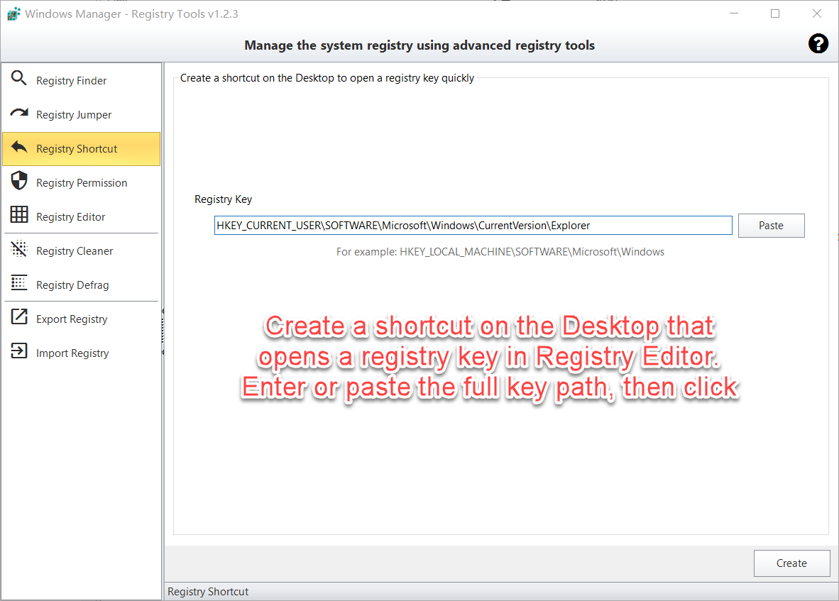 Registry Shortcut: full registry key path, Paste, and Create