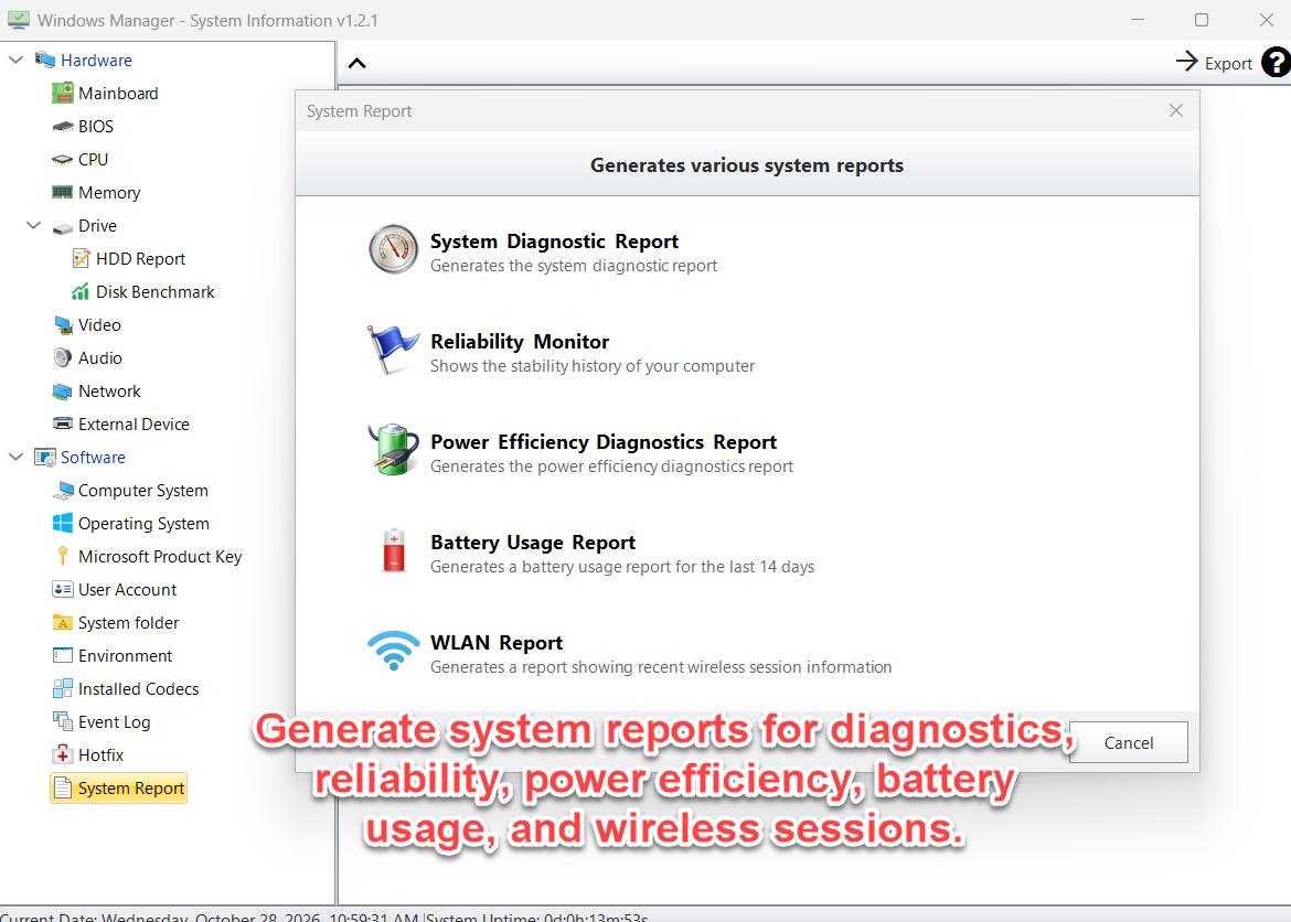 System Report window with System Diagnostic Report, Reliability Monitor, Power Efficiency Diagnostics, Battery Usage Report, and WLAN Report